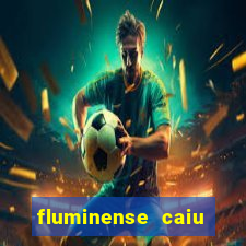 fluminense caiu para a serie c