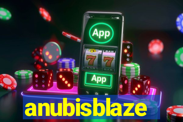 anubisblaze