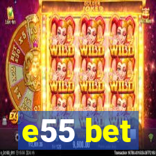 e55 bet
