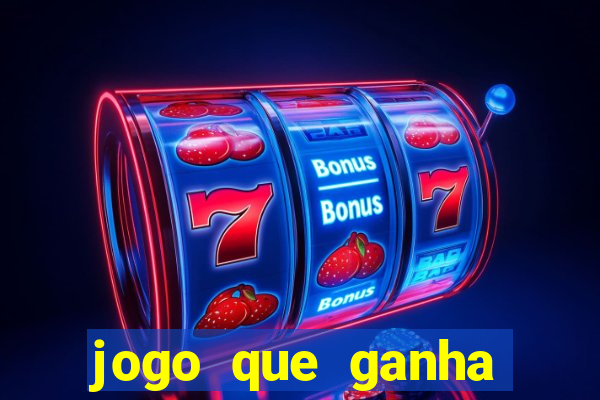 jogo que ganha dinheiro sem investir