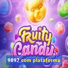 9897 com plataforma