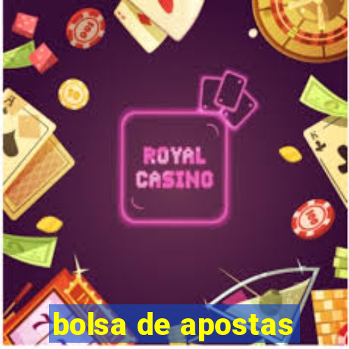 bolsa de apostas