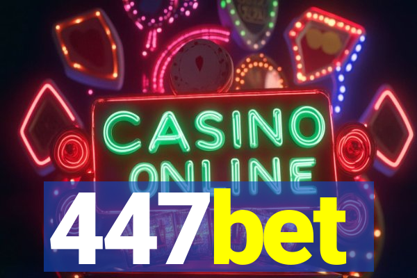 447bet