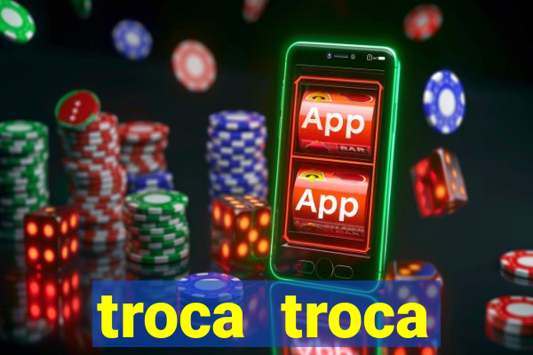 troca troca cruzeiro sp
