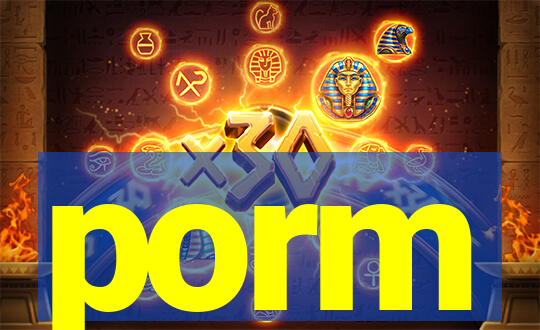 porm