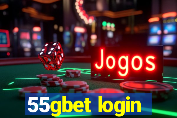 55gbet login