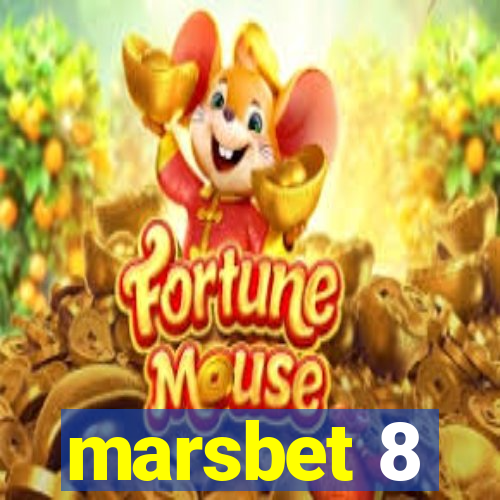 marsbet 8