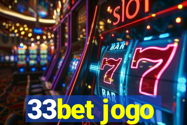 33bet jogo