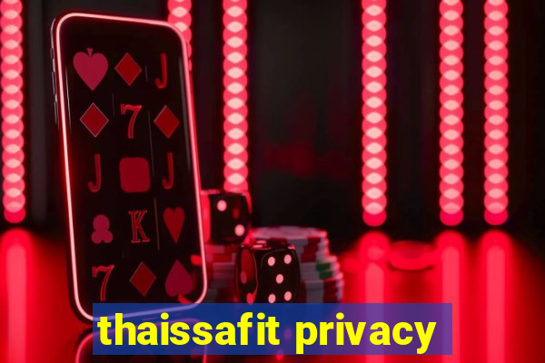 thaissafit privacy