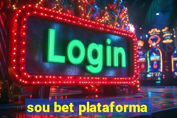 sou bet plataforma