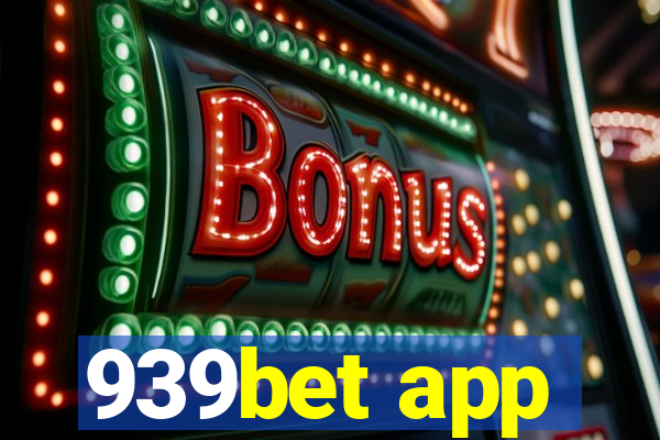 939bet app