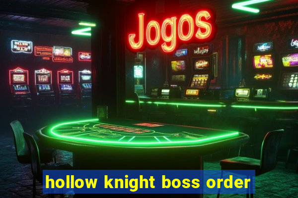 hollow knight boss order