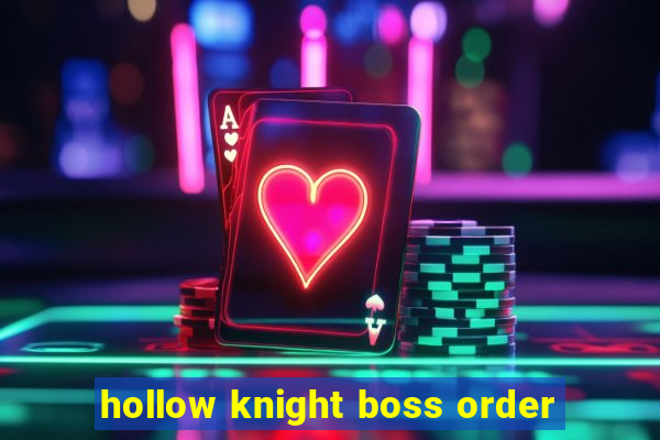 hollow knight boss order