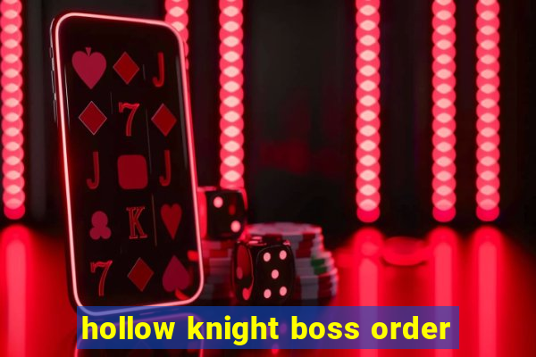 hollow knight boss order