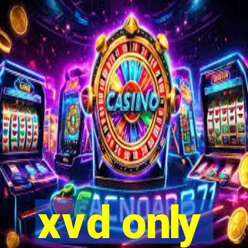 xvd only