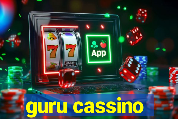 guru cassino