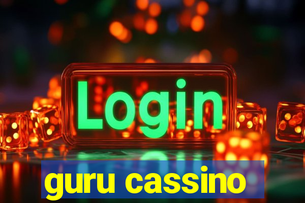 guru cassino