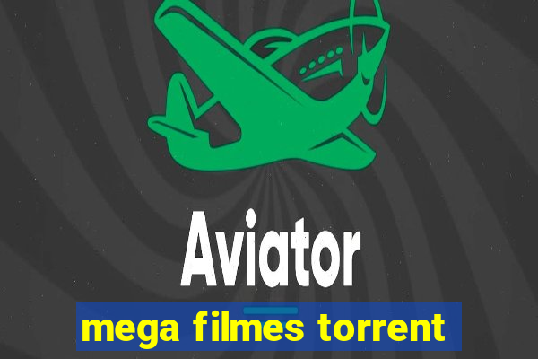 mega filmes torrent