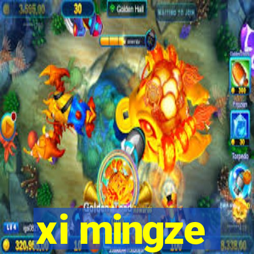 xi mingze