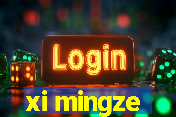 xi mingze