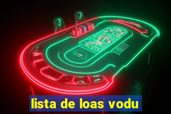 lista de loas vodu