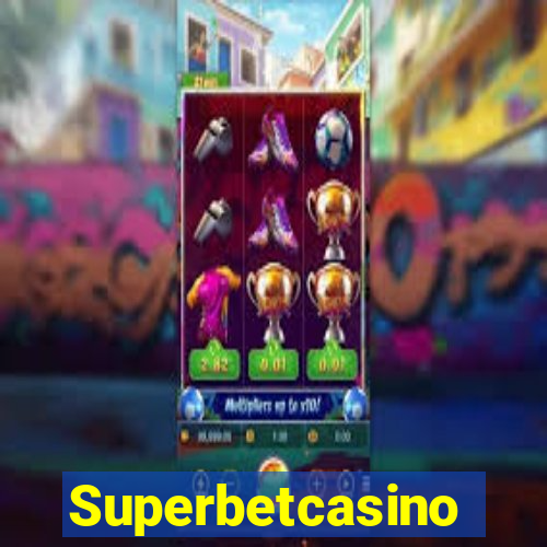 Superbetcasino