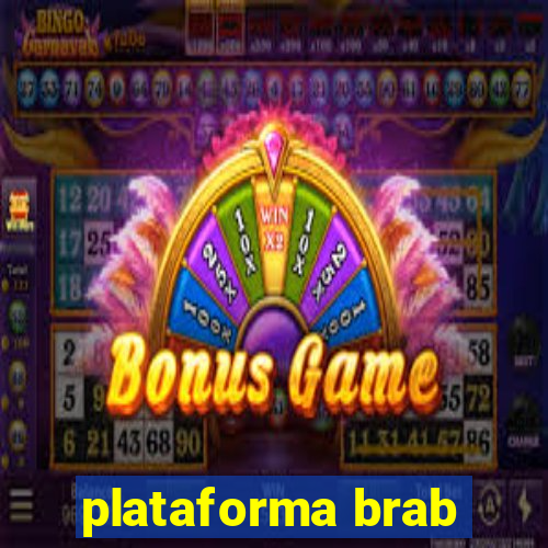 plataforma brab