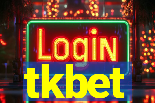 tkbet