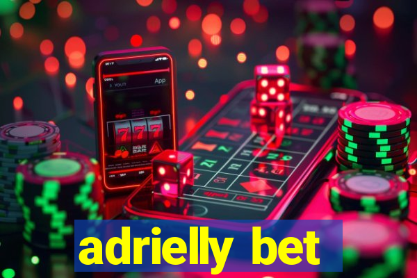 adrielly bet