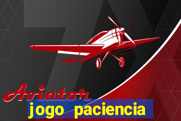 jogo paciencia spider haja paciencia
