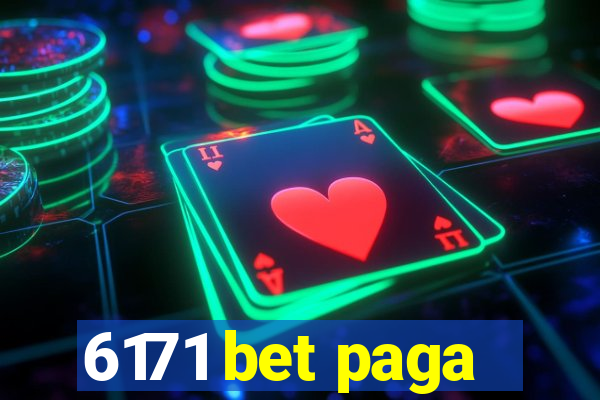 6171 bet paga
