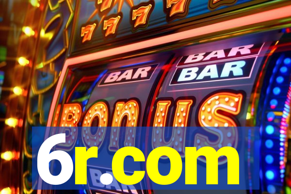 6r.com