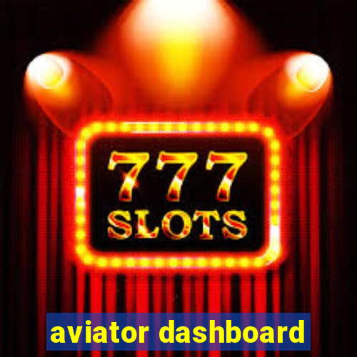 aviator dashboard