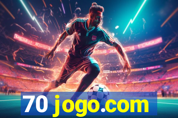 70 jogo.com