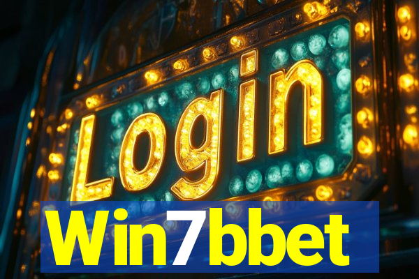 Win7bbet
