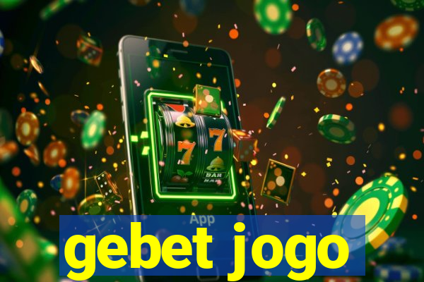 gebet jogo