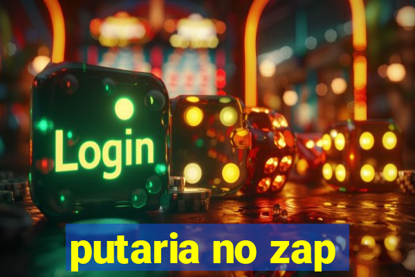 putaria no zap