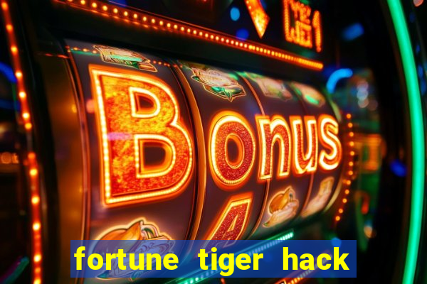 fortune tiger hack apk dinheiro infinito