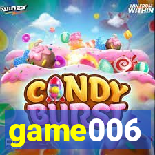 game006