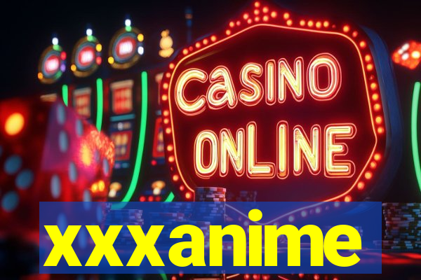 xxxanime