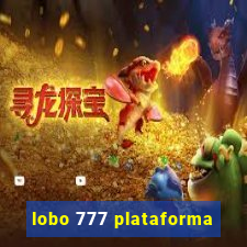 lobo 777 plataforma