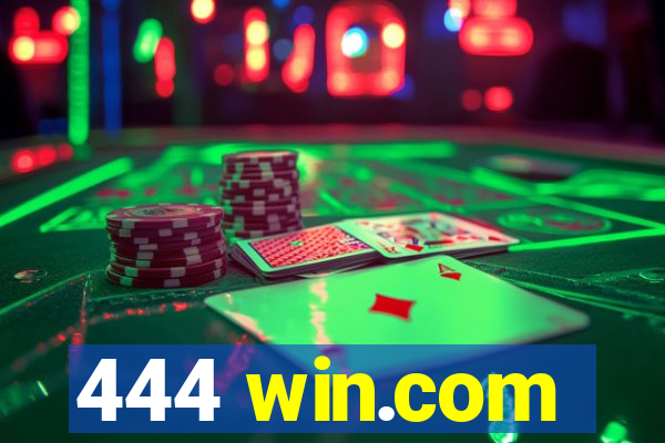 444 win.com