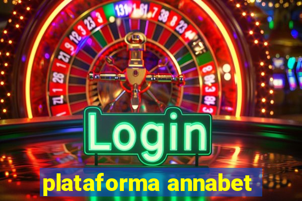 plataforma annabet