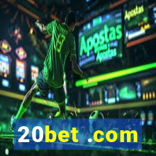 20bet .com