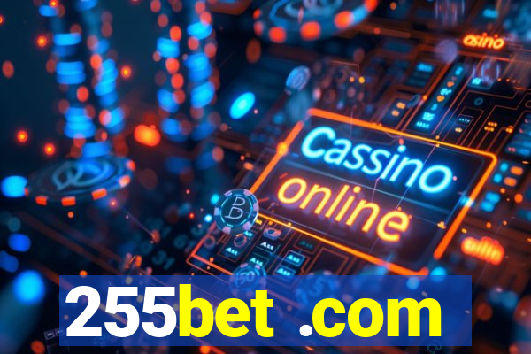 255bet .com