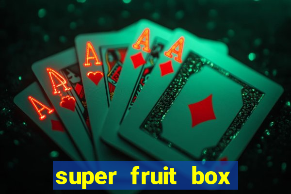 super fruit box onde comprar