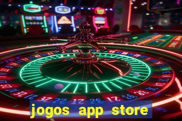 jogos app store para ganhar dinheiro