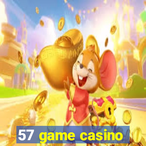 57 game casino