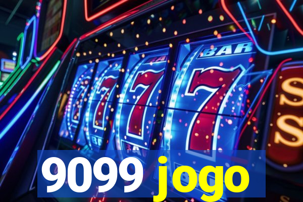 9099 jogo