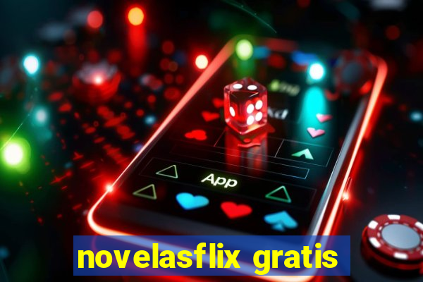 novelasflix gratis